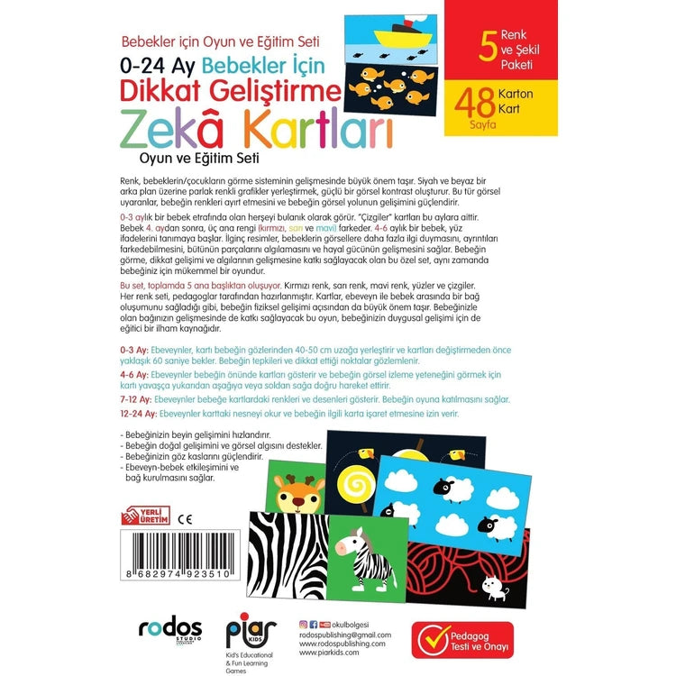 Piar Kids
Piar Kids / 0-24 Ay Bebekler Için Dikkat Geliştirme ve Zeka Kartları Oyun ve Eğitim Seti
