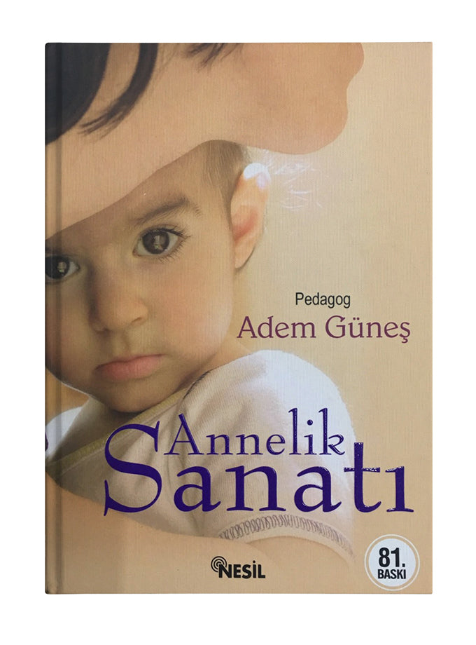 Adem Güneş – Annelik Sanatı (Book)