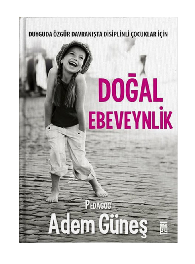 Doğal Ebeveynlik – Adem Güneş