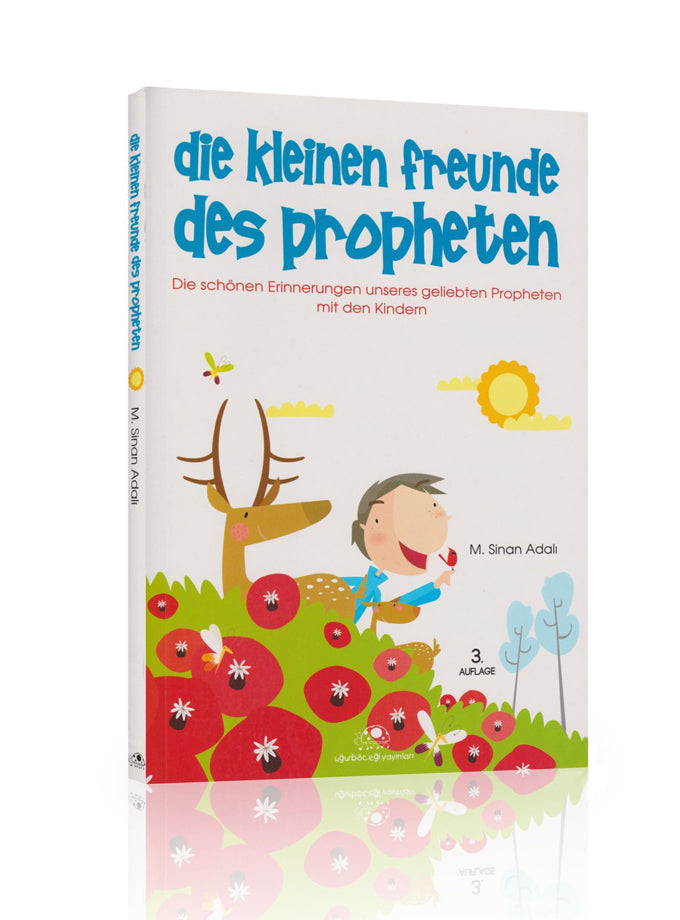 Die kleinen Freunde des Propheten – M. Sinan Adali