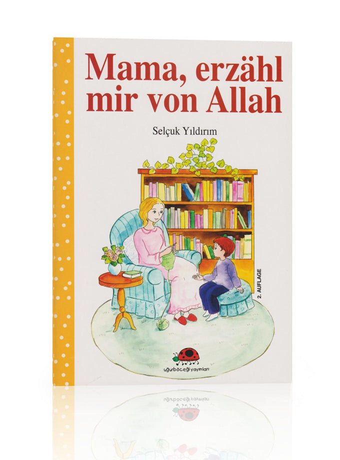 Mama, erzähl mir von Allah