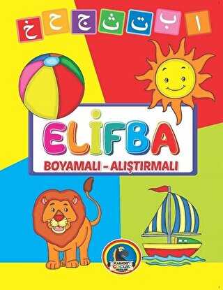 Elifba Boyamalı - Alıştırmalı
Karatay Çocuk