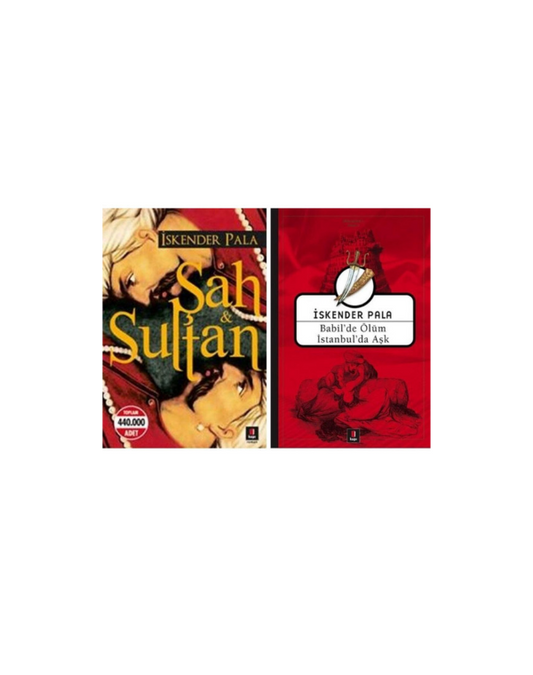 Şah Ve Sultan Babil'de Ölüm İstanbul'da Aşk 2 Kitap Set İskender Pala