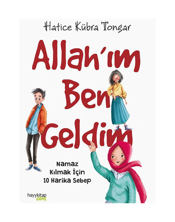 Allah’ım Ben Geldim – Hatice Kübra Tongar (Book)