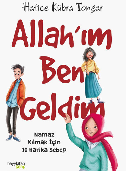 Allah’ım Ben Geldim – Hatice Kübra Tongar (Book)